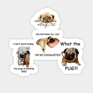 Stickers Puglife Quotes Sticker